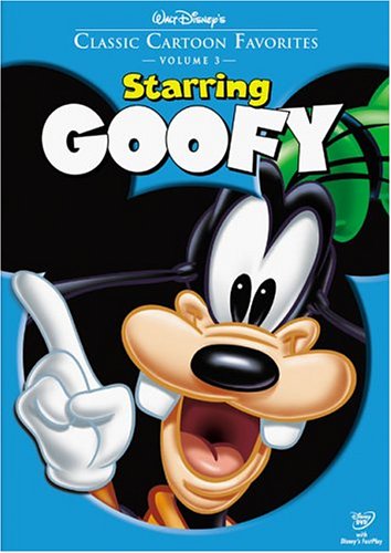 CLASSIC CARTOON FAVORITES, VOL. 3 - STARRING GOOFY