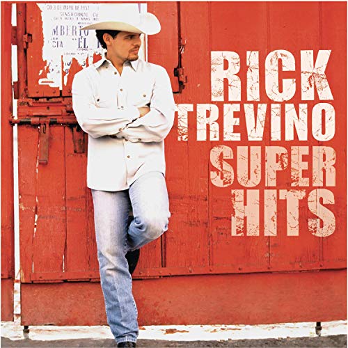 TREVINO, RICK - SUPER HITS