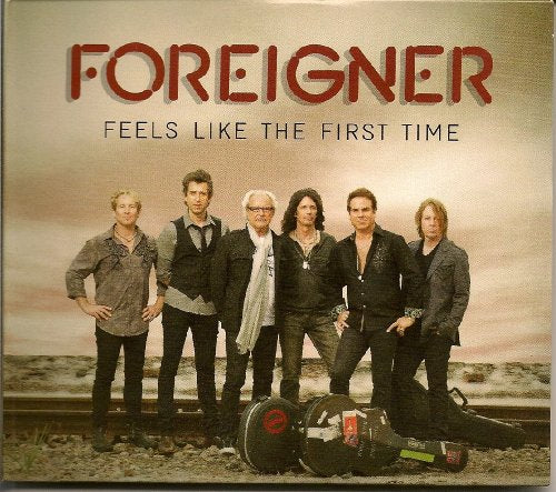 FOREIGNER  - FEELS LIKE THE FIRST TIME