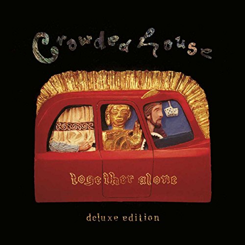 CROWDED HOUSE - TOGETHER ALONE (2CD DELUXE)