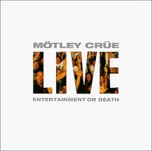 MOTLEY CRUE - LIVE