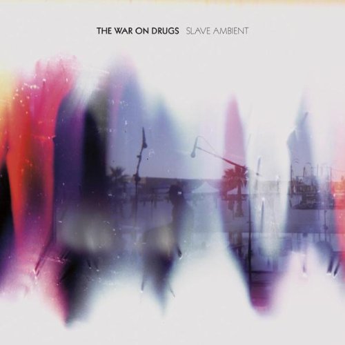 WAR ON DRUGS - SLAVE AMBIENT