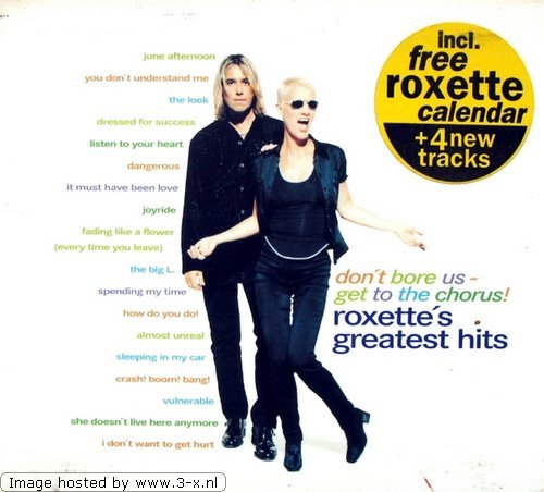 ROXETTE - DON'T BORE US...