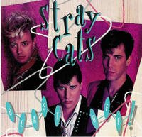 STRAY CATS  - BLAST OFF