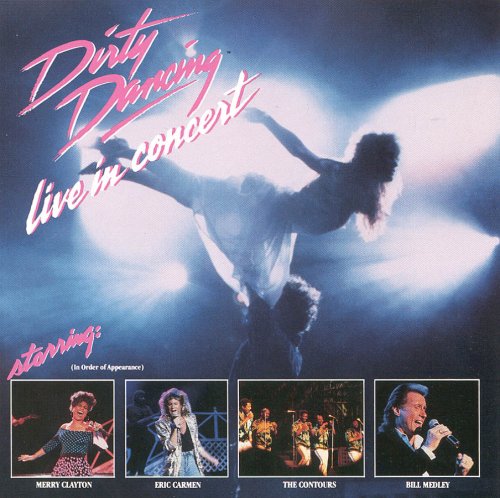 SNDTRK - DIRTY DANCING-LIVE IN CONCERT