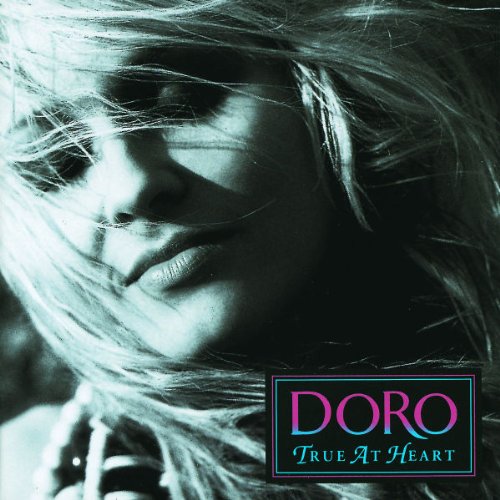 DORO - TRUE AT HEART