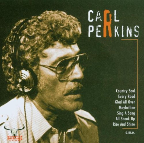 PERKINS, CARL  - COUNTRY SOUL