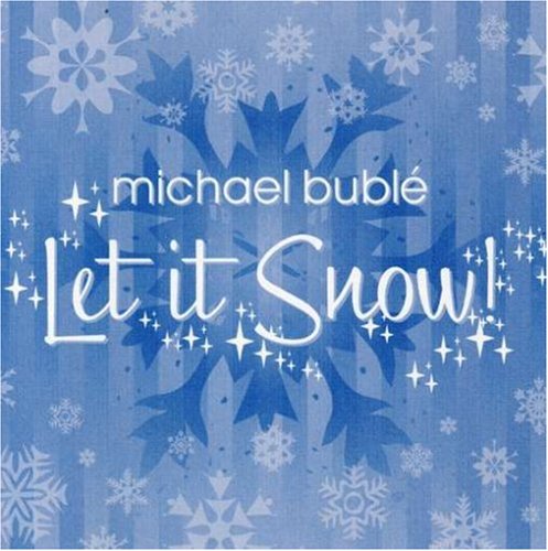 BUBLE, MICHAEL - LET IT SNOW (EP/RE-RELEASE 07)