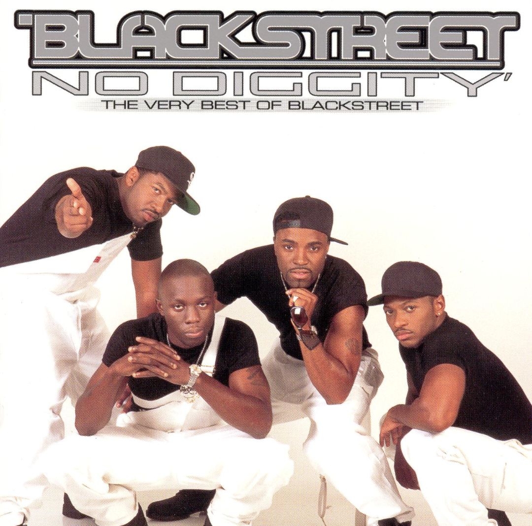BLACKSTREET  - NO DIGGITY: VERY BEST OF
