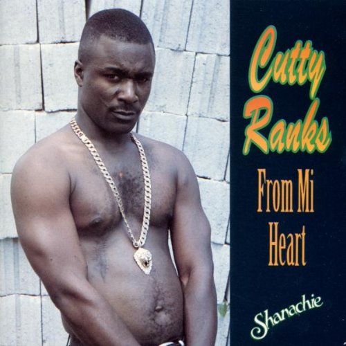 RANKS, CUTTY - FROM MI HEART