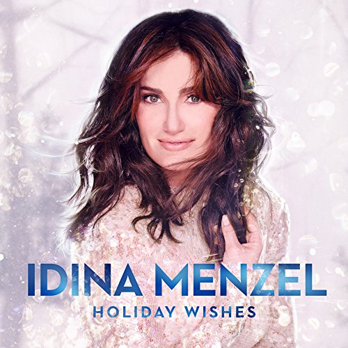 IDINA MENZEL - HOLIDAY WISHES