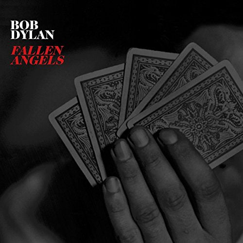 BOB DYLAN - FALLEN ANGELS