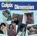 VARIOUS - COLPIX-DIMENSION STORY