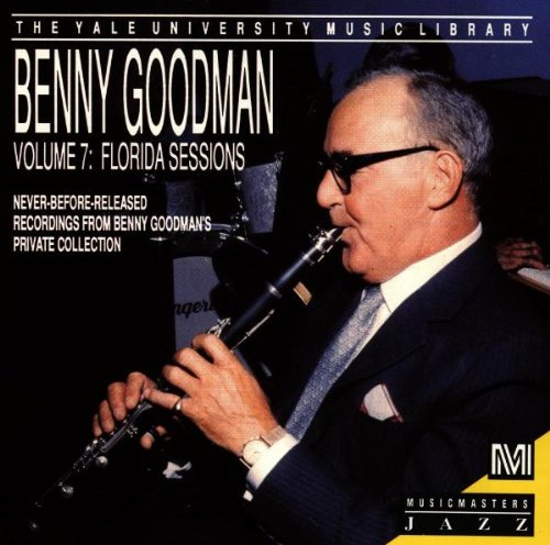 GOODMAN, BENNY - YALE RECORDINGS 7