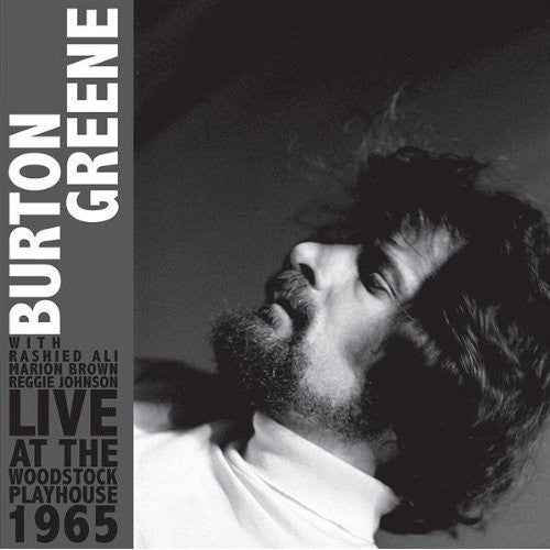 GREENE, BURTON  - LIVE AT THE WOODSTOCK...1965