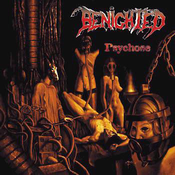 BENIGHTED  - PSYCHOSE
