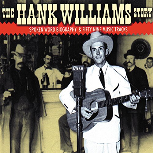 WILLIAMS, HANK - INTERVIEW STORY: HANK WILLIAMS