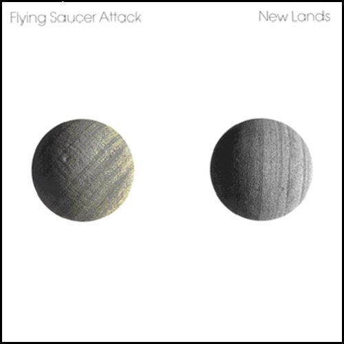 FLYING SAUCER ATTACK - NEW LANDS