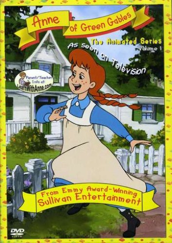 ANNE OF GREEN GABLES: THE ANIMATED SERIES VOLUME 1