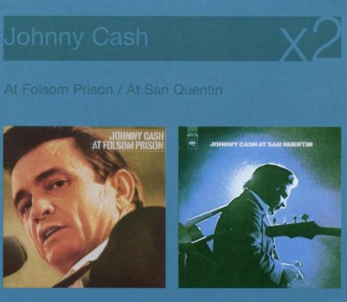 CASH, JOHNNY  - AT SAN QUENTIN/AT FOLSOM PRISO