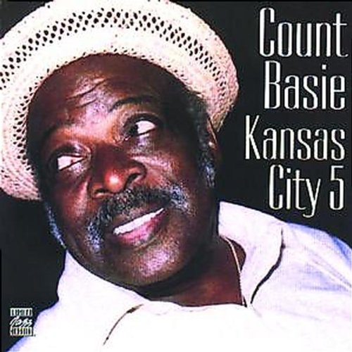 BASIE, COUNT - KANSAS CITY 5