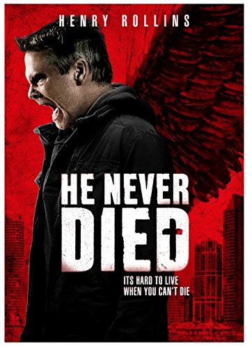 HE NEVER DIED