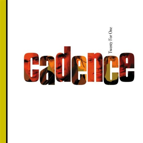 CADENCE - TWENTY FOR ONE