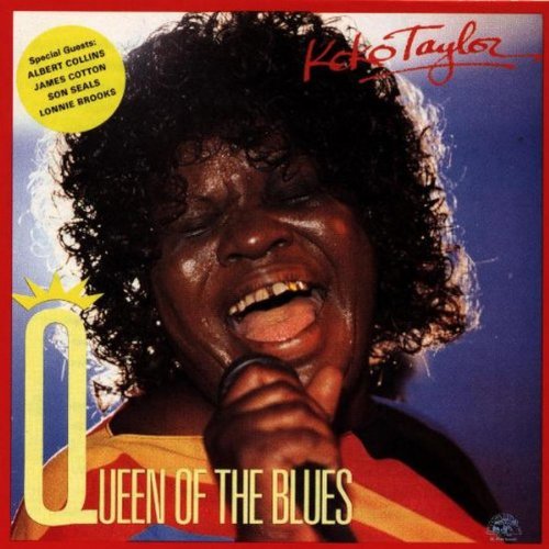 TAYLOR, KOKO - QUEEN OF THE BLUES