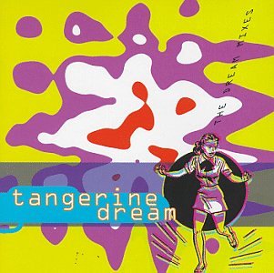 TANGERINE DREAM - DREAM MIXES