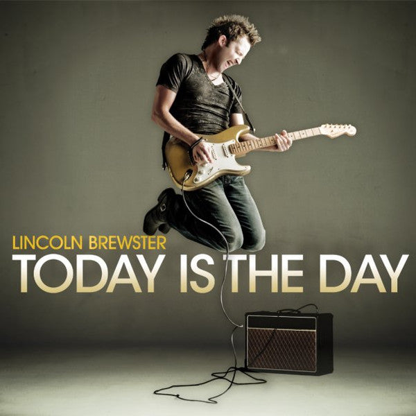 BREWSTER, LINCOLN  - TODAY IS THE DAY