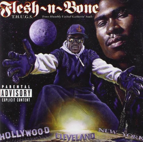 FLESH AND BONE - T.H.U.G.S.