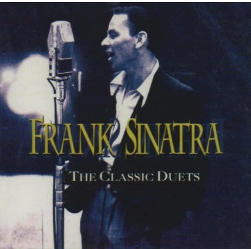 SINATRA, FRANK - CLASSIC DUETS