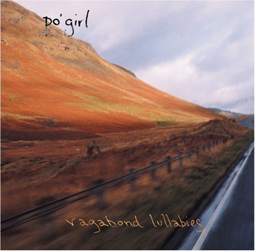 PO' GIRL - VAGABOND LULLABIES