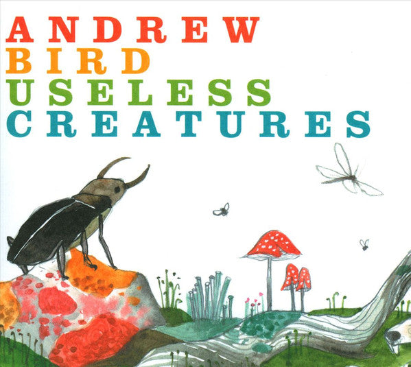 BIRD, ANDREW  - USELESS CREATURES
