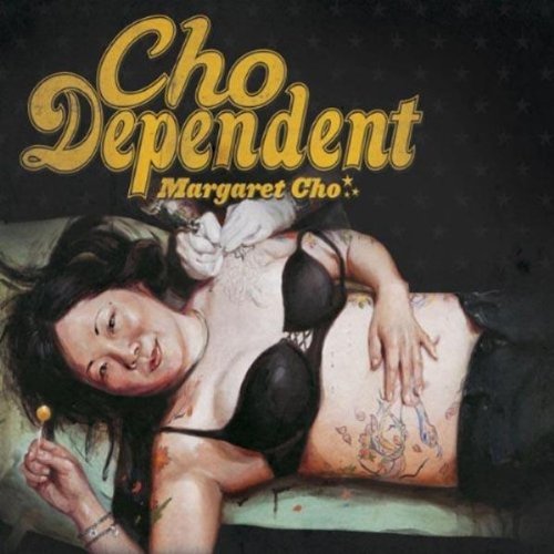 CHO, MARGARET - CHO DEPENDENT