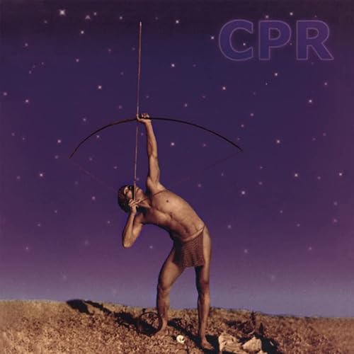 CPR  - ST-DAVID CROSBY, JEFF PEVAR, JAMES RAYMO