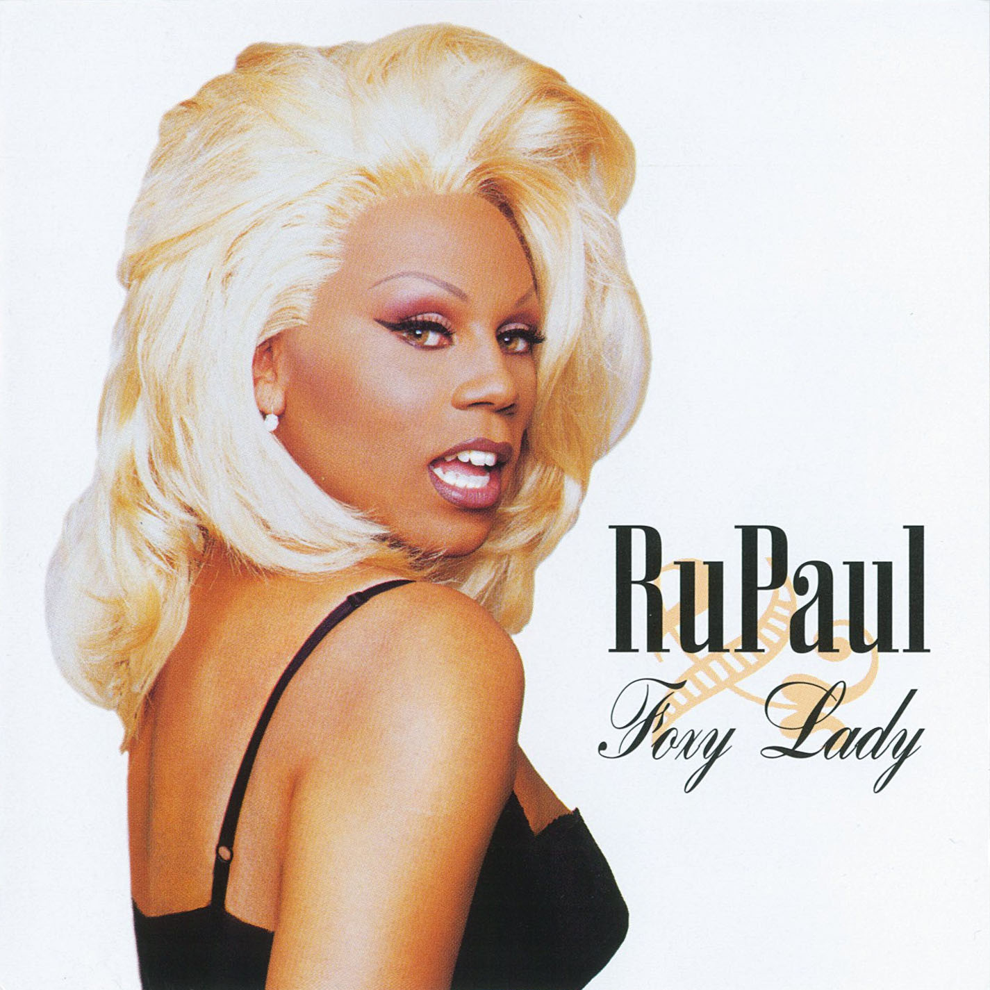 RUPAUL  - FOXY LADY