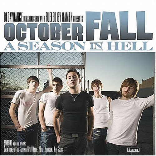 OCTOBER FALL - A SEASON IN HELL