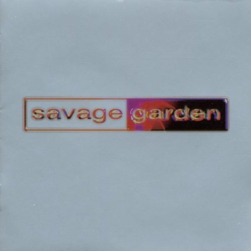 SAVAGE GARDEN - FUTURE OF EARTHLY DELIGHTS