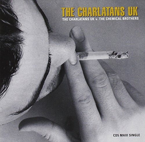 CHARLATANS U.K. - CHARLATANS UK VS CHEMICAL BROTHERS