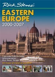 RICK STEVES' EASTERN EUROPE, 2000-2007 [IMPORT]