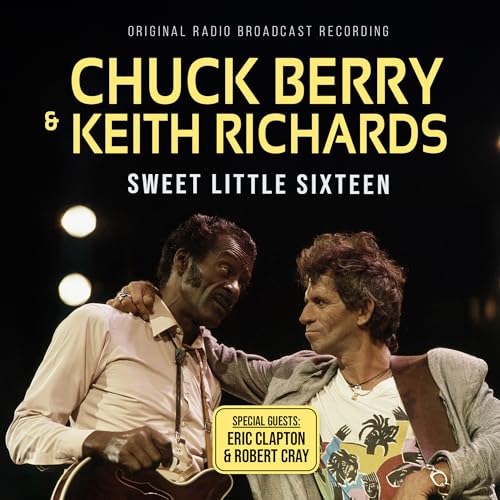 CHUCK BERRY KEITH RICHARDS - SWEET LITTLE SIXTEEN (CD)