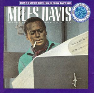 DAVIS, MILES - SOMEDAY MY PRINCE WILL COME