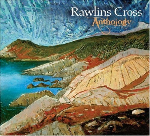 RAWLINS CROSS - ANTHOLOGY