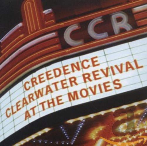 CREEDENCE CLEARWATER REVIVAL - AT THE MOVIES