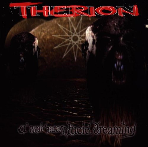 THERION - A'ARAB ZARAQ LUCID DREAMING