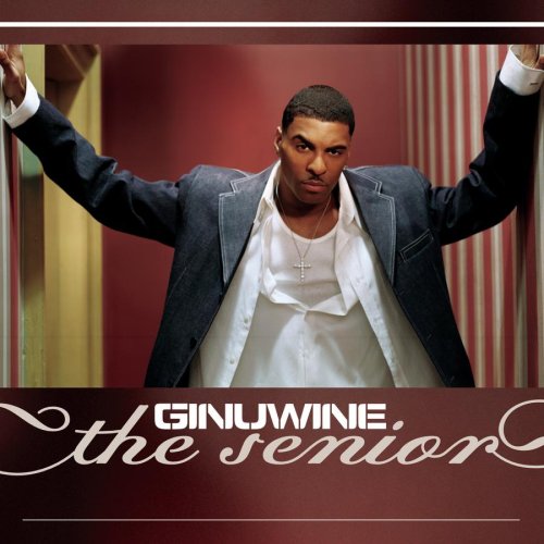 GINUWINE - SENIOR