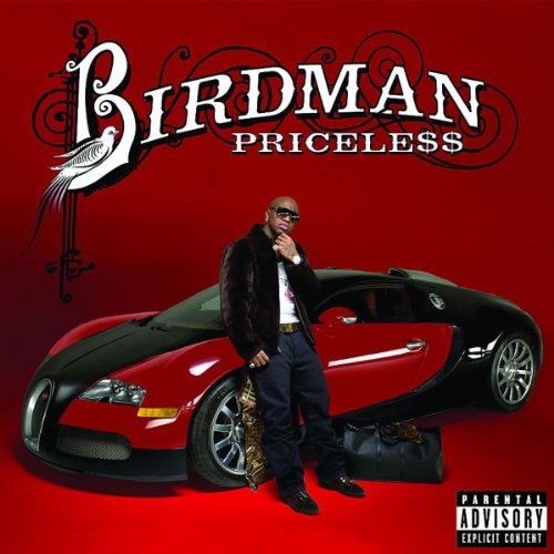 BIRDMAN - PRICELESS