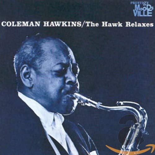 HAWKINS,COLEMAN - HAWK RELAXES