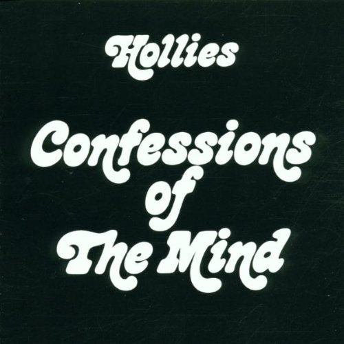 HOLLIES - CONFESSIONS OF THE MIND